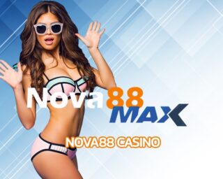 Nova88 Casino รวมทุกค่ายชั่นนำ เกมคาสิโน สล็อต บาคาร่า เดิมพันง่ายได้เงินจริง แทงบอลออนไลน์ เว็บบอล ค่าน้ำดีที่สุด ทางเข้า maxbet mobile