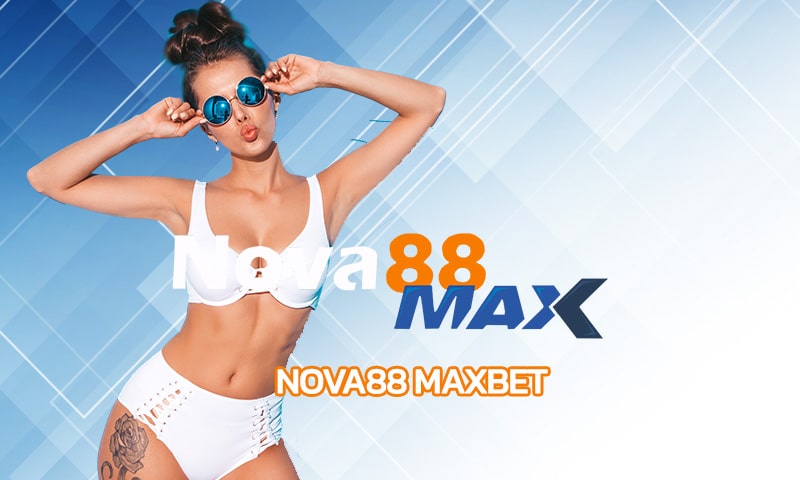 nova88 maxbet เว็บพนันออนไลน์ ไม่ผ่านเอเย่นต์ ลงทุนง่ายๆ ได้เงินจริง